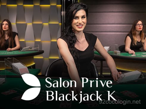 Salon Prive Blackjack K