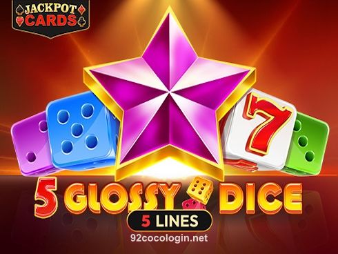 5 Glossy Dice Slot Game